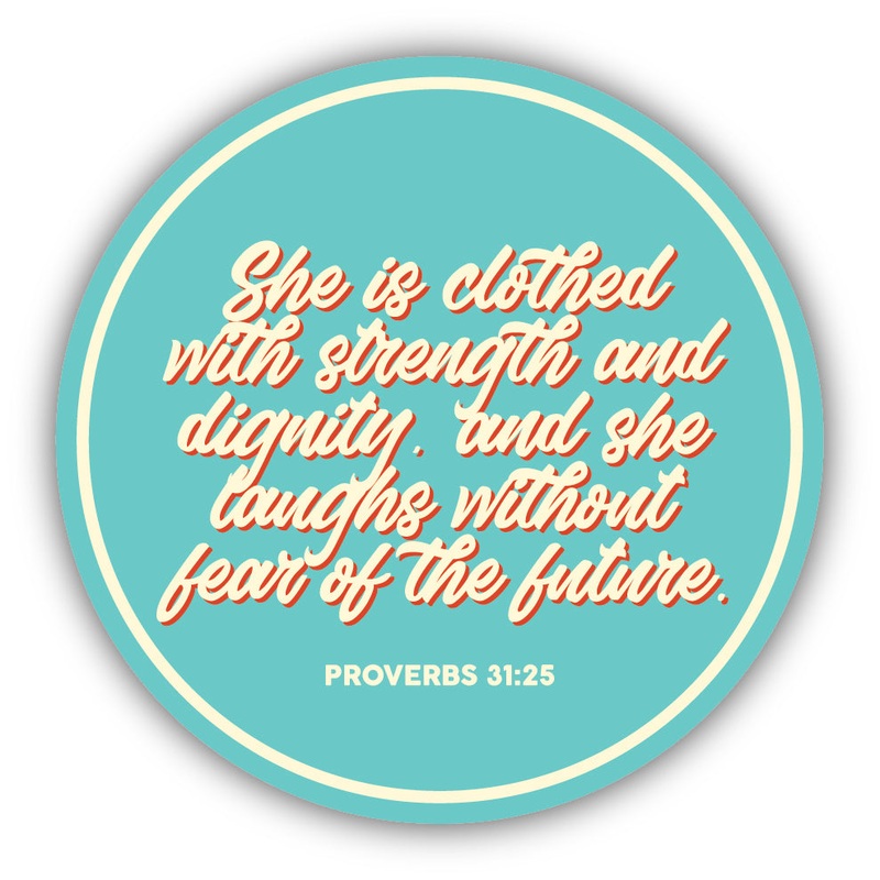 She Is Clothed With Strength Sticker 2154-LSTK