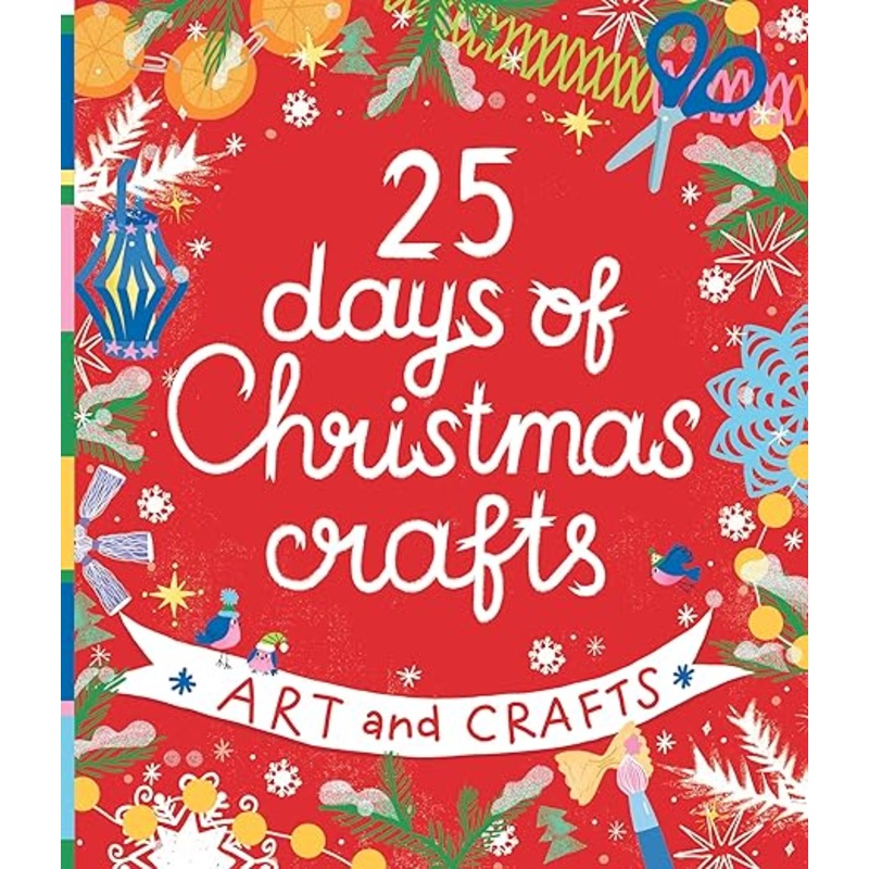 25 Days Of Christmas Crafts