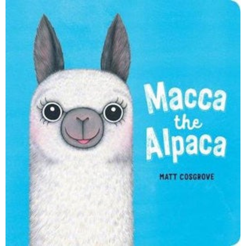Macca the Alpaca by Matt Cosgrove