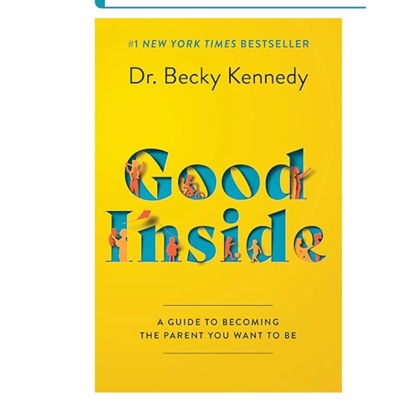 Good Inside by Becky Kennedy