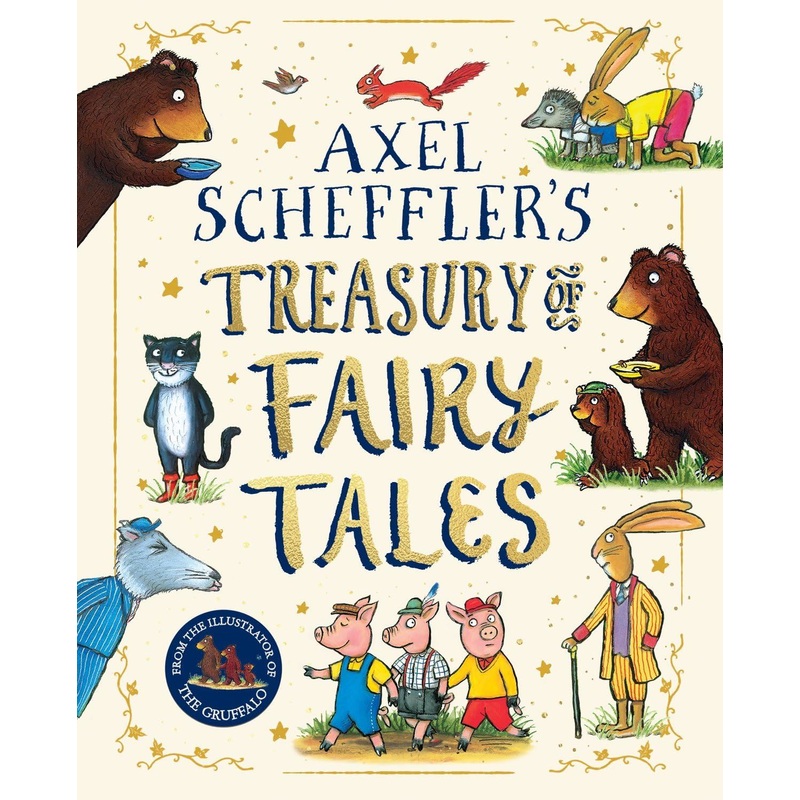 Axel Scheffler's Treasury of Fairy Tales Book