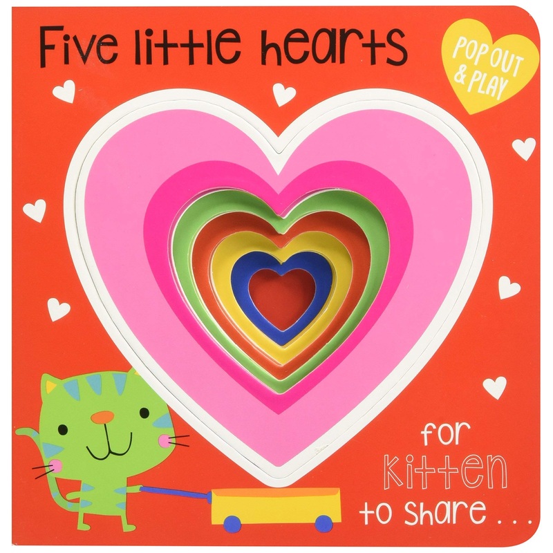 Five Little Hearts for Kitten to Share (Pop-Out and Play) Board Book