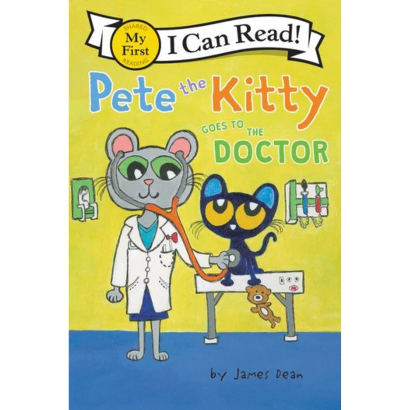 Pete the Kitty Goes To the Doctor