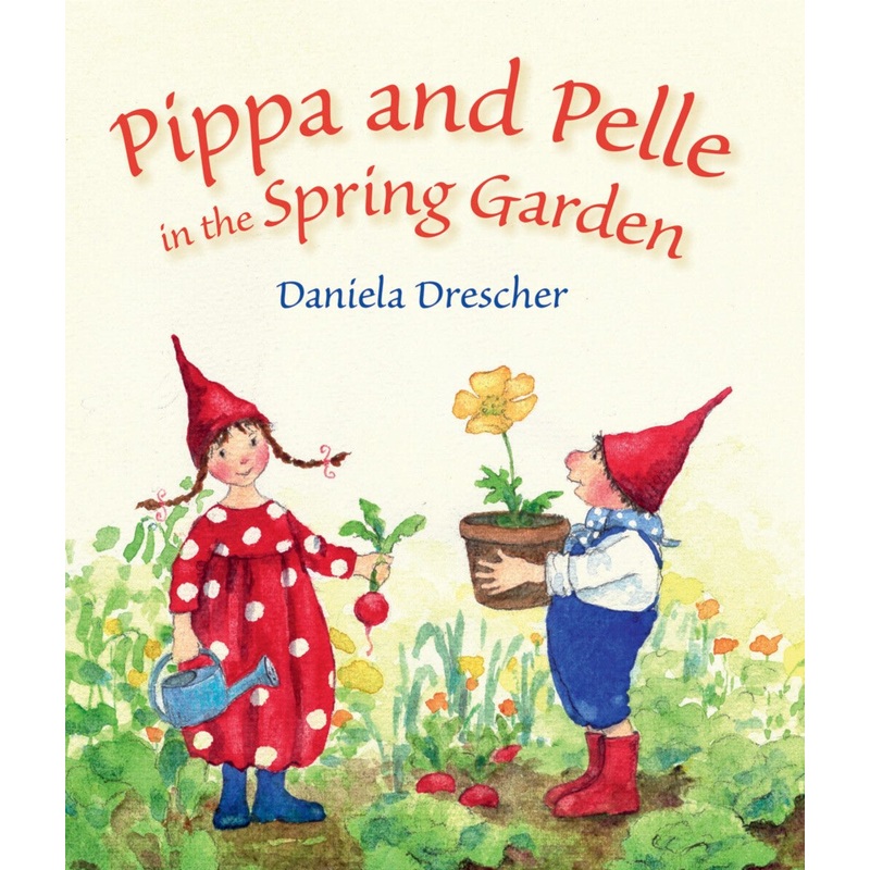 Pippa and Pelle in the Spring Garden Board Book