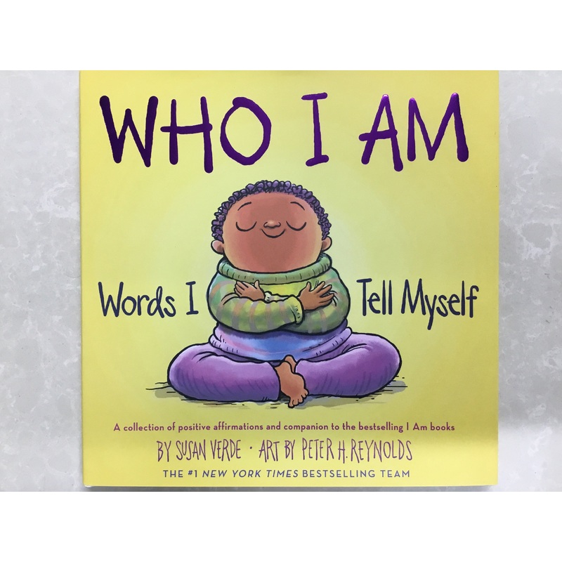 Who I Am. Words I Tell Myself