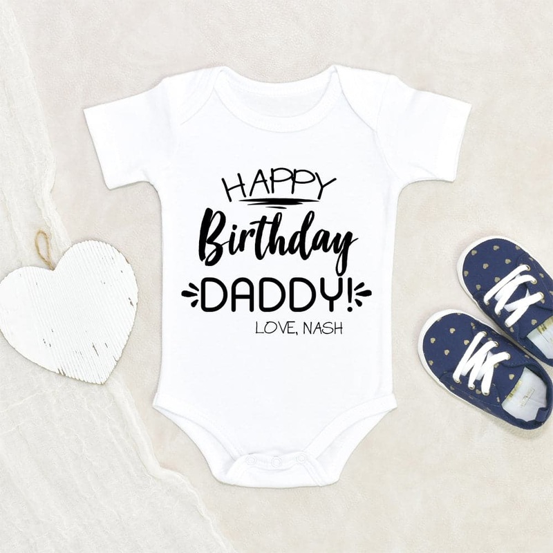 Boho Baby Clothes - Baby Shower Gift - Happy Birthday Daddy Custom Baby Onesie - Personalized Baby Gift - Personalized Baby Onesie