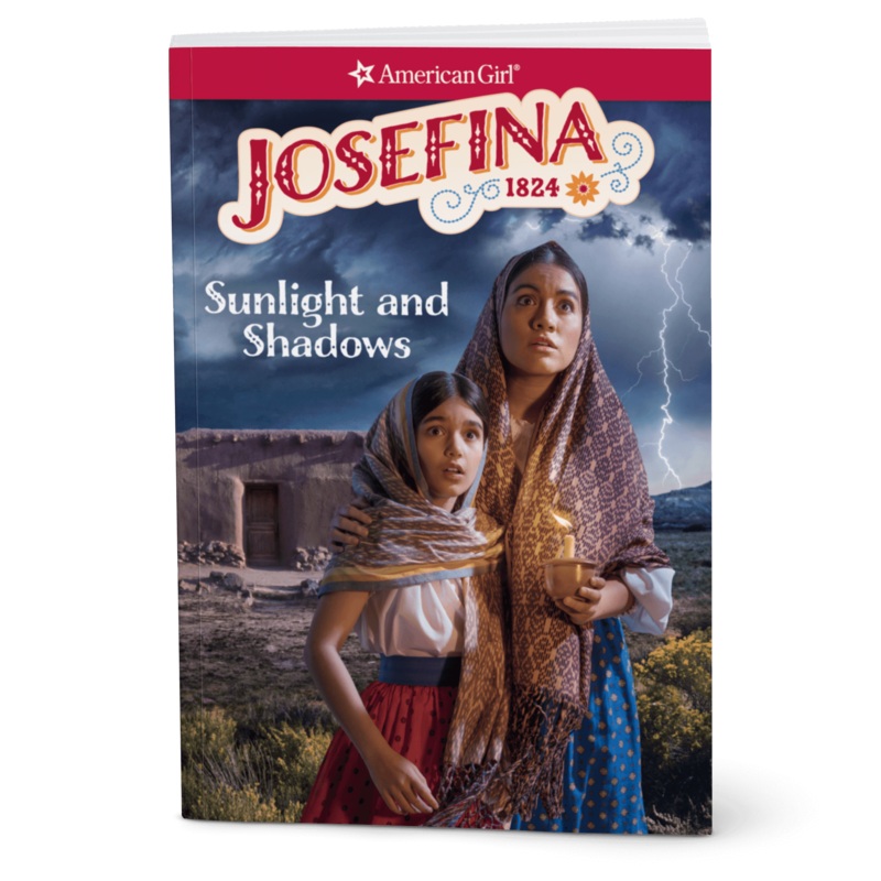 Sunlight and Shadows: Josefina Book 1 (Historical Characters)